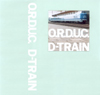 The frontside of D-Train by O.R.D.U.C.